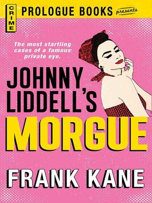 cover image of Johnny Liddell's Morgue
